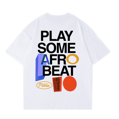 Play Some AfroBeat Tee - White